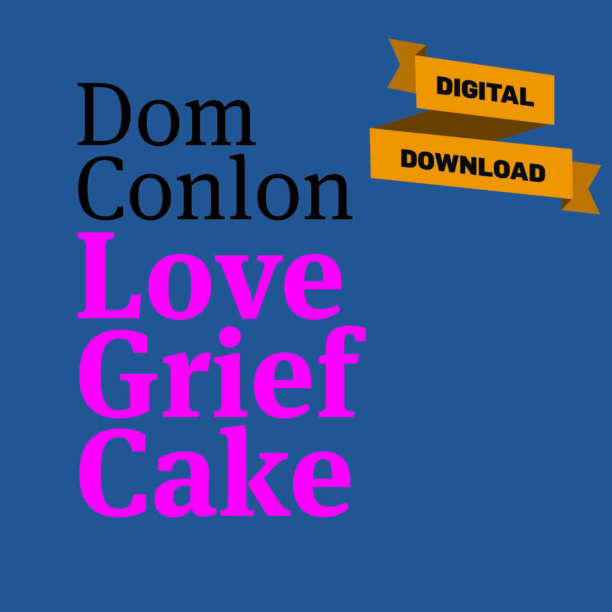 Love Grief Cake cover