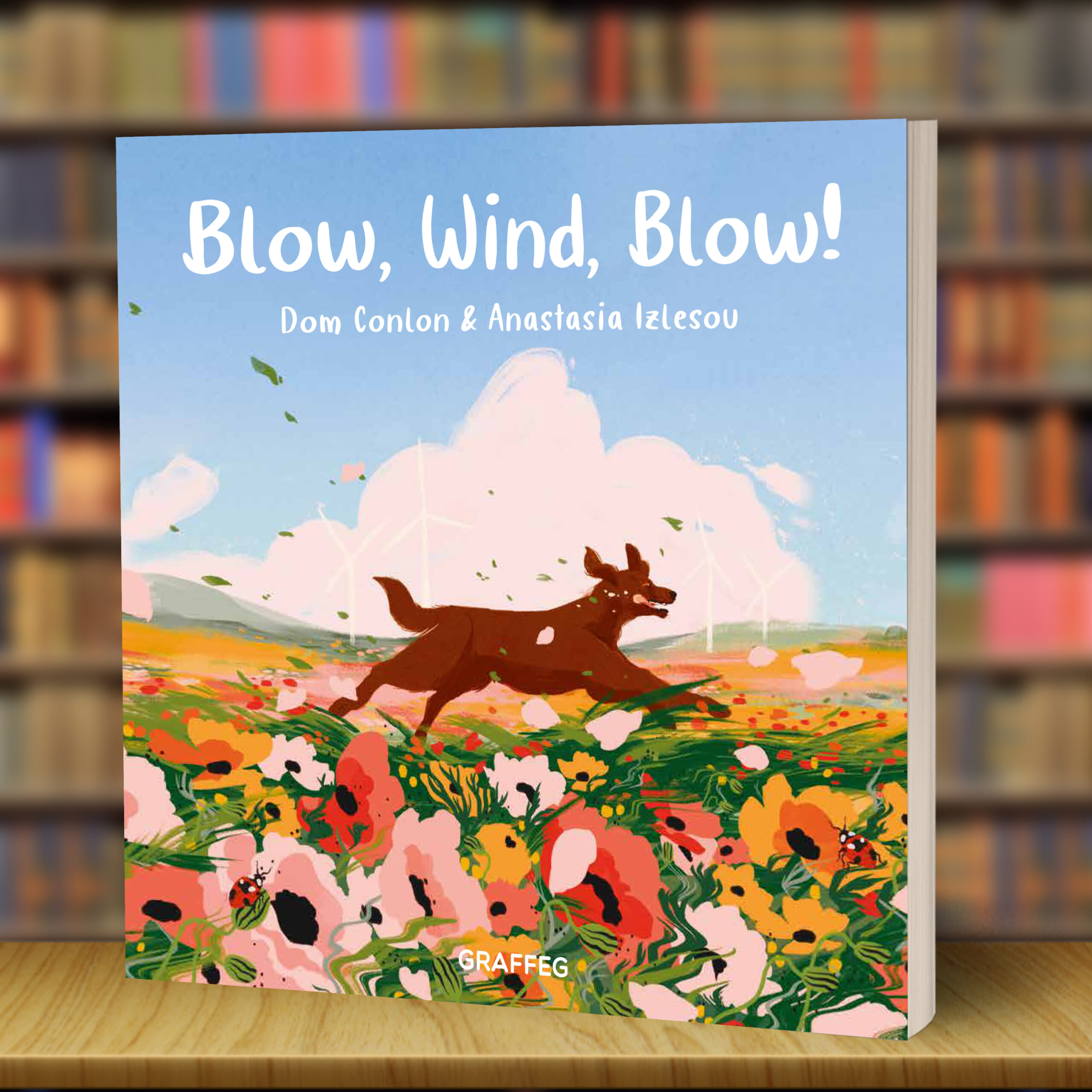 Cover image for Blow Wind Blow by Dom Conlon and Anastasia Izlesou.